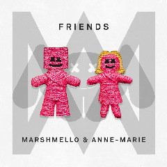 Download Lagu Marshmello, Anne-Marie - FRIENDS.mp3