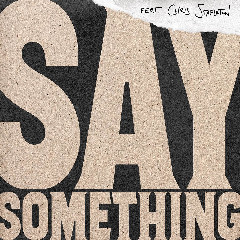 Download Lagu Justin Timberlake, Chris Stapleton - Say Something.mp3
