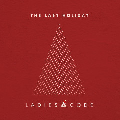 Download Lagu LADIES CODE - THE LAST HOLIDAY.mp3