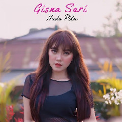 Download Lagu Gisna Sari - Nada Pilu.mp3