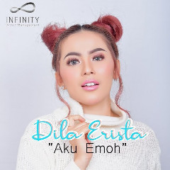 Download Lagu Dila Erista - Aku Emoh.mp3