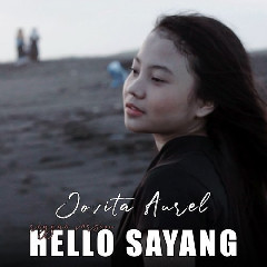 Download Lagu Jovita Aurel - Hello Sayang.mp3