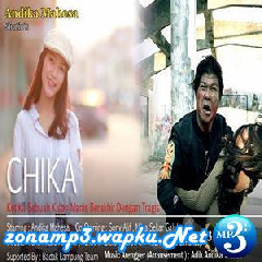 Download Lagu Andika Mahesa - Chika - Babang Tamvan.mp3