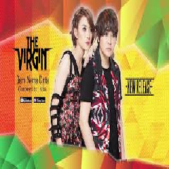 Download Lagu The Virgin - Demi Nama Cinta.mp3