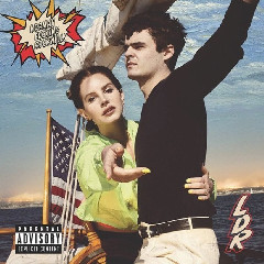 Download Lagu Lana Del Rey - Fuck It I Love You .mp3