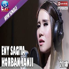 Download Lagu Eny Sagita - Korban Janji.mp3