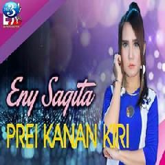 Download Lagu Eny Sagita - Prei Kanan Kiri.mp3