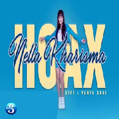 Download Lagu Nella Kharisma - HOAX.mp3