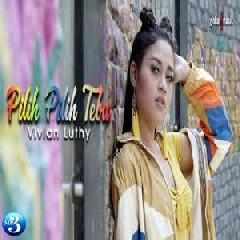 Download Lagu Vivian Luthy - Pilih Pilih Tebu.mp3
